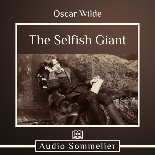 The Selfish Giant, Oscar Wilde