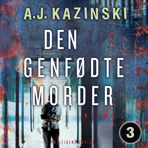 Den genfødte morder, A.J. Kazinski