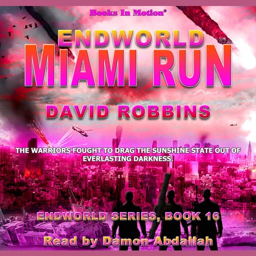 Endworld: Miami Run, David Robbins