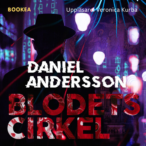 Blodets cirkel, Daniel Andersson