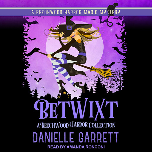 Betwixt Volume I, Danielle Garrett