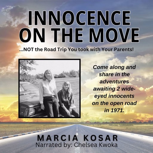 Innocence on the Move, Marcia Kosar