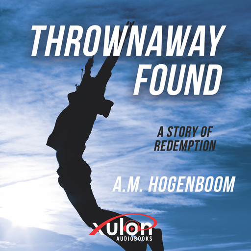 Thrownaway Found, A.M. Hogenboom