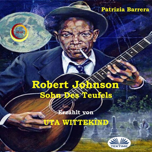 Robert Johnson, Sohn Des Teufels, Patrizia Barrera