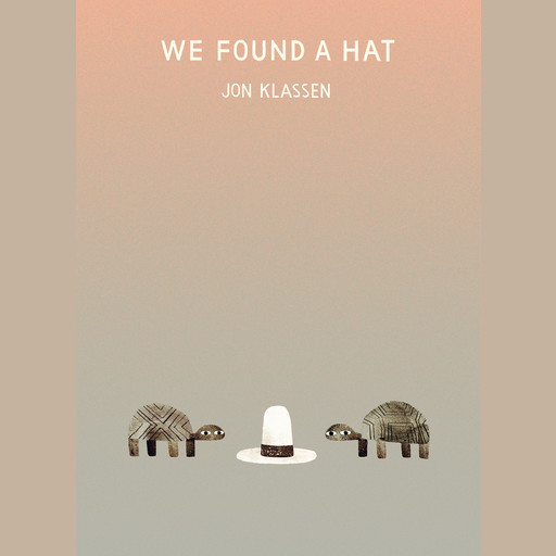 We Found a Hat, Jon Klassen