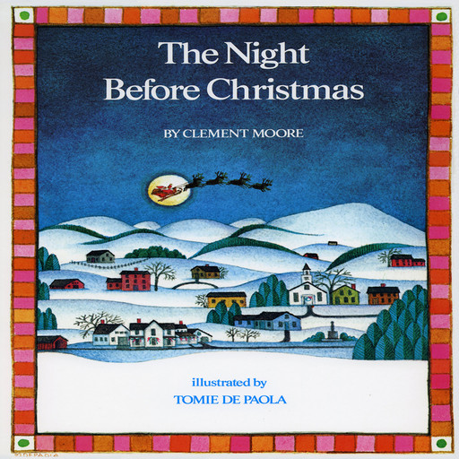 Night Before Christmas, The - Tomie dePaola, Clement Clarke Moore