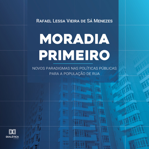 Moradia Primeiro, Rafael Lessa Vieira de Sá Menezes