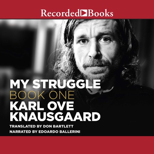 My Struggle: Book 1, Karl Knausgaard