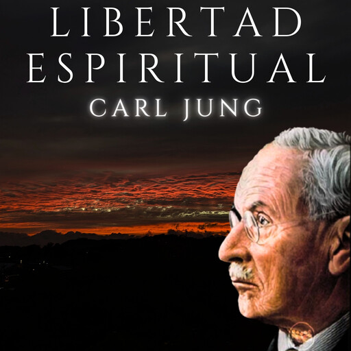 Libertad Espiritual, Carl Jung
