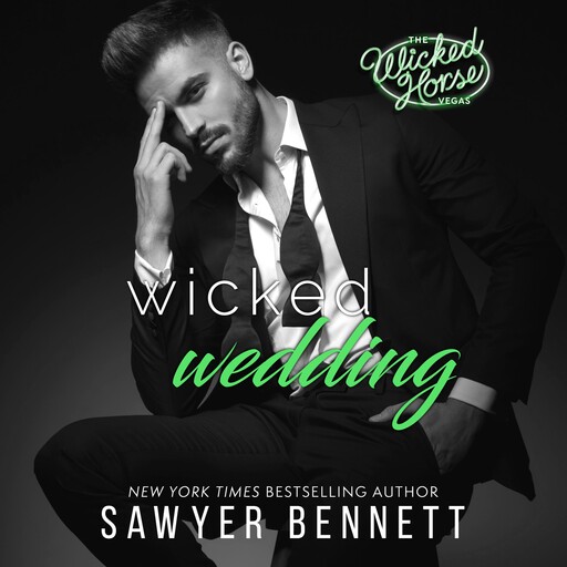 Wicked Wedding, Sawyer Bennett