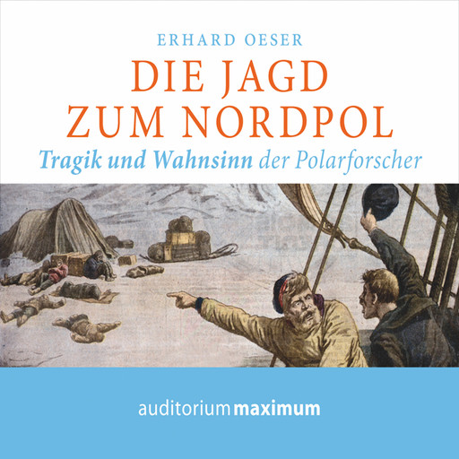 Die Jagd zum Nordpol, Erhard Oeser