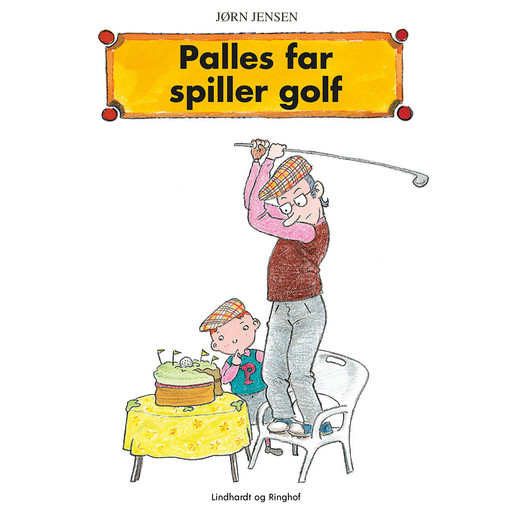 Palles far spiller golf, Jørn Jensen