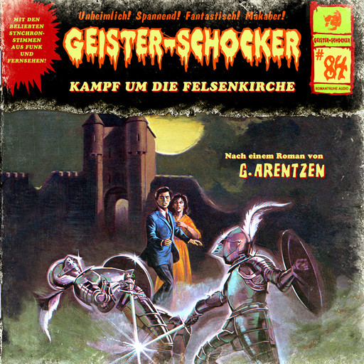 Geister-Schocker, Folge 84: Kampf um die Felsenkirche, G. Arentzen