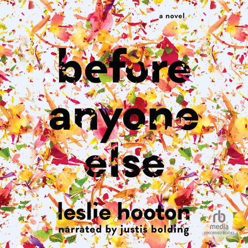 Before Anyone Else, Leslie Hooton