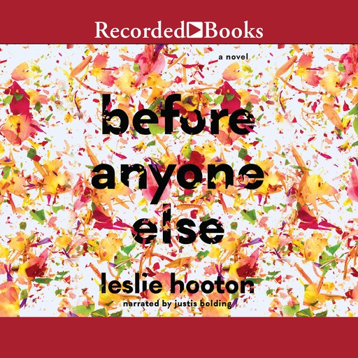 Before Anyone Else, Leslie Hooton