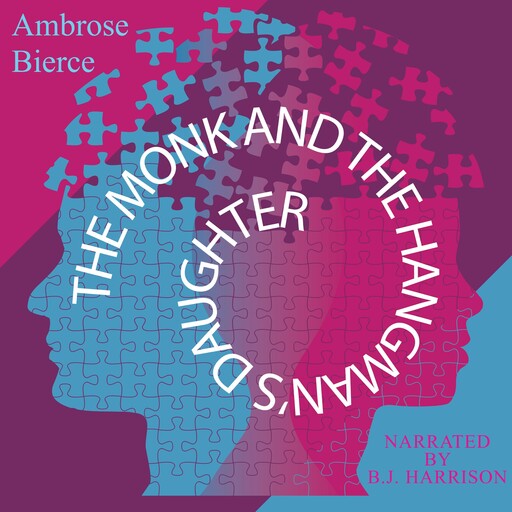 The Monk and the Hangman's Daughter, Ambrose Bierce