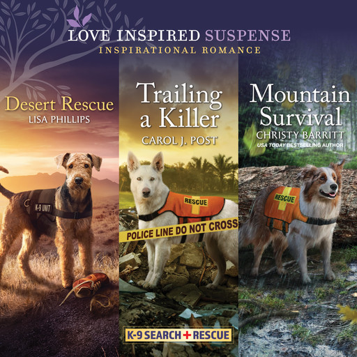 Desert Rescue & Trailing a Killer & Mountain Survival, Lisa Phillips, Christy Barritt, Carol J.Post
