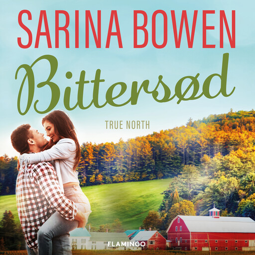 Bittersød, Sarina Bowen