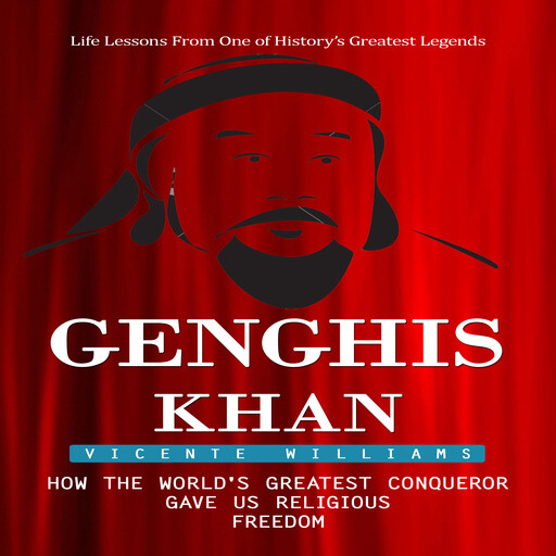 Genghis Khan, Vicente Williams