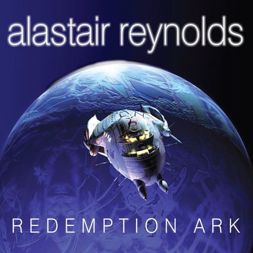 Redemption Ark, Alastair Reynolds
