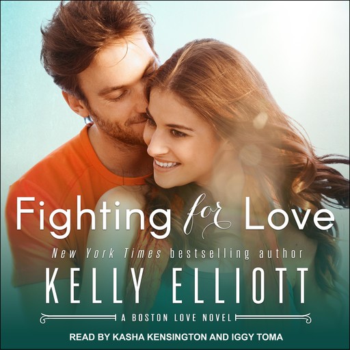Fighting for Love, Kelly Elliott