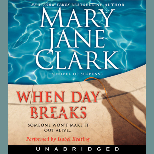 When Day Breaks, Mary Jane Clark