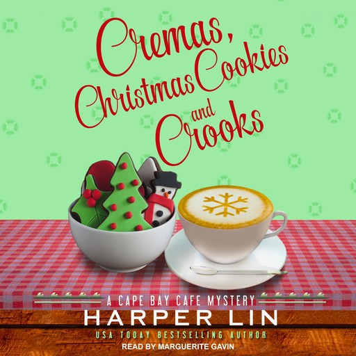 Cremas, Christmas Cookies, and Crooks, Harper Lin
