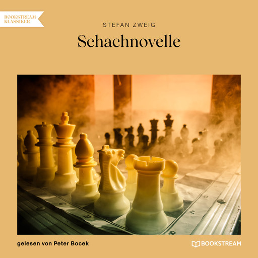 Schachnovelle (Ungekürzt), Stefan Zweig