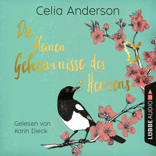 Die kleinen Geheimnisse des Herzens (Gekürzt), Celia Anderson