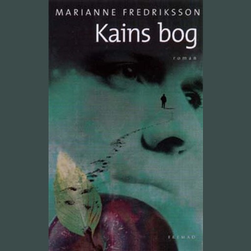 Kains bog, Marianne Fredriksson