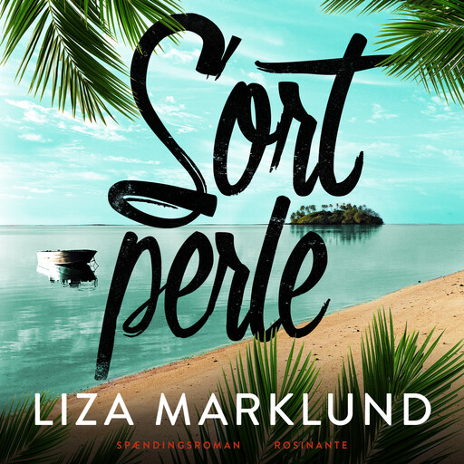 Sort perle, Liza Marklund