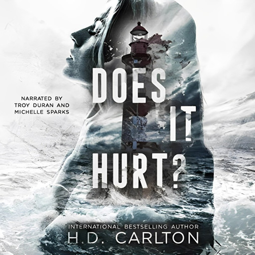 Does It Hurt?, H.D. Carlton