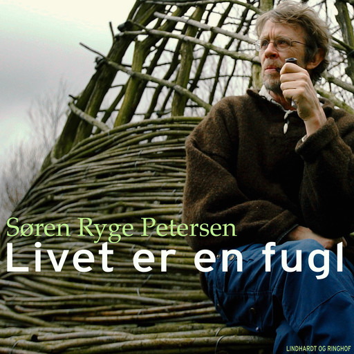 Livet er en fugl, Søren Ryge Petersen