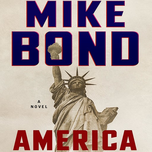 America, Mike Bond