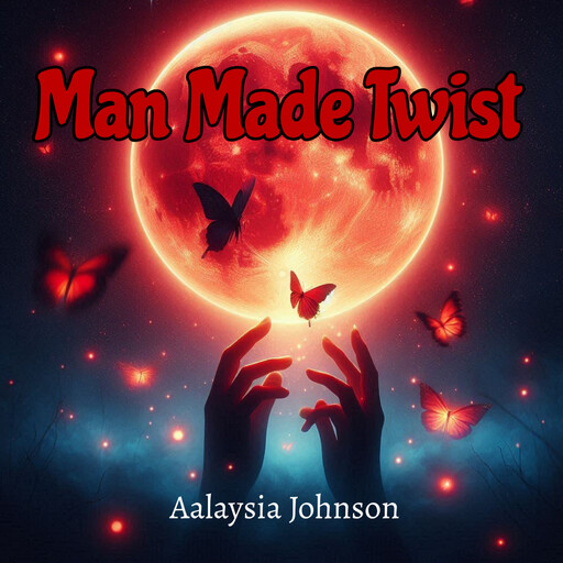Man Made Twist, Aalaysia Johnson