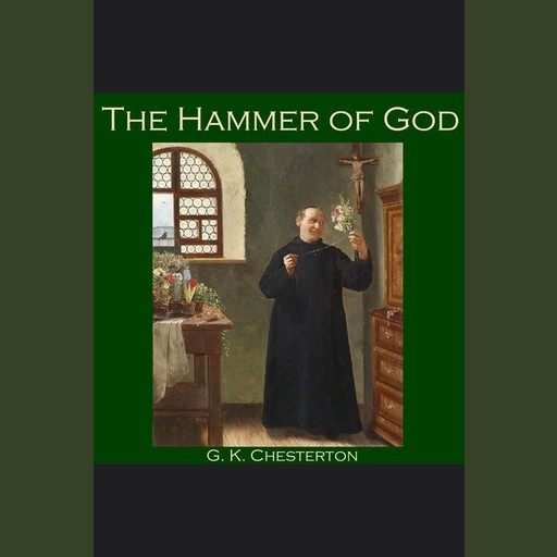 The Hammer of God, G.K.Chesterton