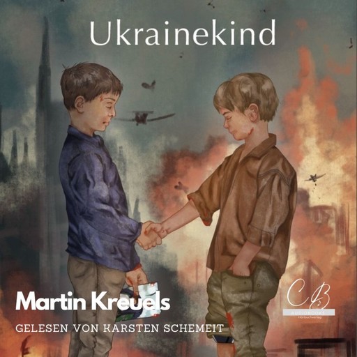 Ukrainekind, Martin Kreuels