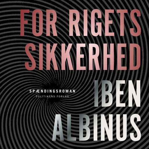 For rigets sikkerhed, Iben Albinus