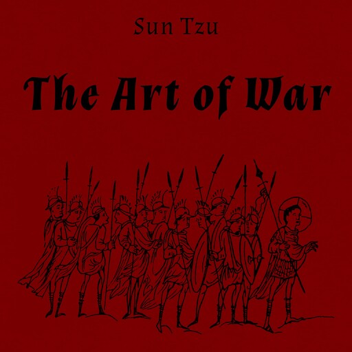 The Art of War, Sun Tzu
