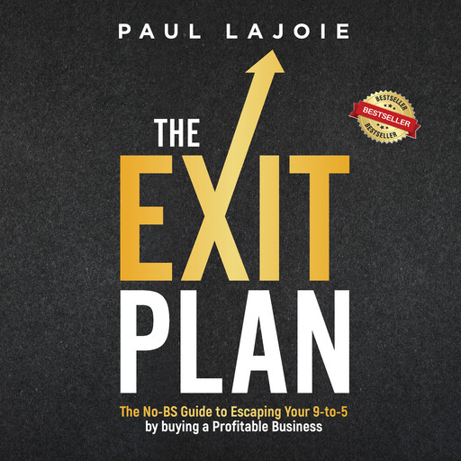 The Exit Plan, Paul Lajoie