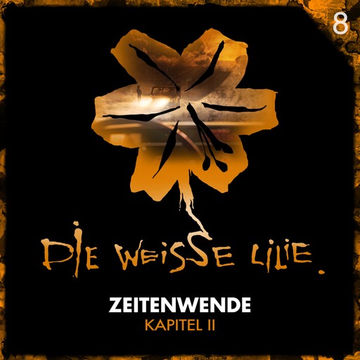 08: Zeitenwende - Kapitel II, Benjamin Oechsle, Timo Kinzel