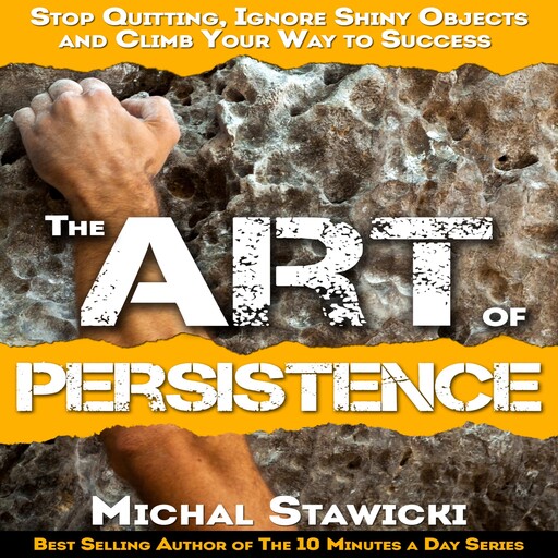 The Art of Persistence, Michal Stawicki