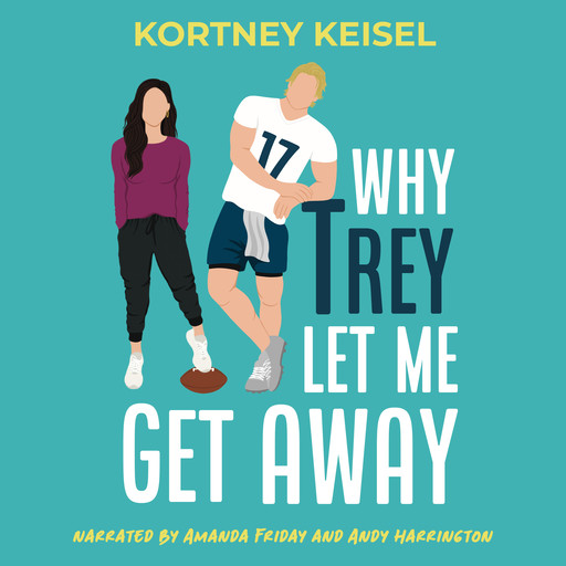 Why Trey Let Me Get Away, Kortney Keisel