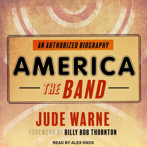 America, the Band, Billy Bob Thornton, June Warne