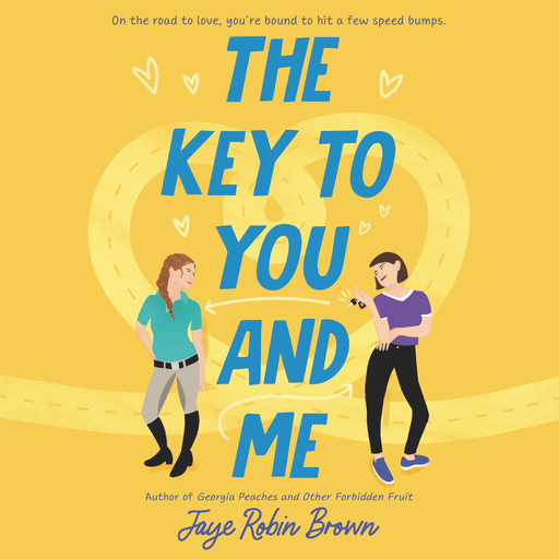 The Key to You and Me, Jaye Robin Brown