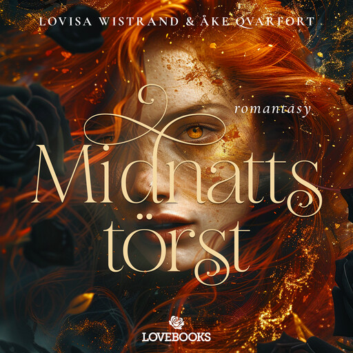 Midnattstörst, Lovisa Wistrand, Åke Qvarfort
