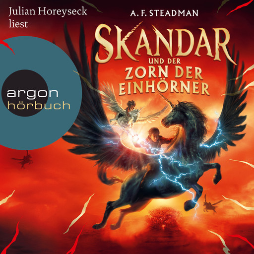 Skandar und der Zorn der Einhörner - Skandar, Band 1 (Ungekürzte Lesung), A.F. Steadman