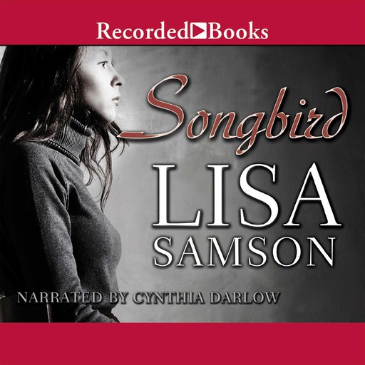 Songbird, Lisa Samson