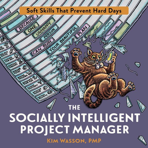 The Socially Intelligent Project Manager, Kim Wasson