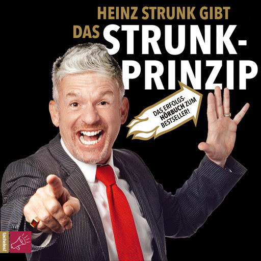 Das Strunk-Prinzip (gekürzt), Heinz Strunk